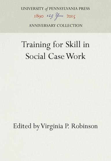 bokomslag Training for Skill in Social Case Work