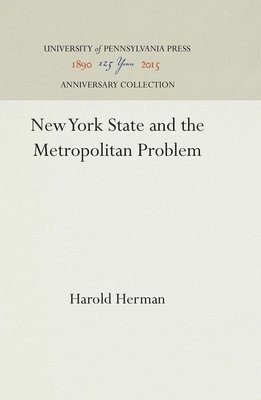 bokomslag New York State And The Metropolitan Problem