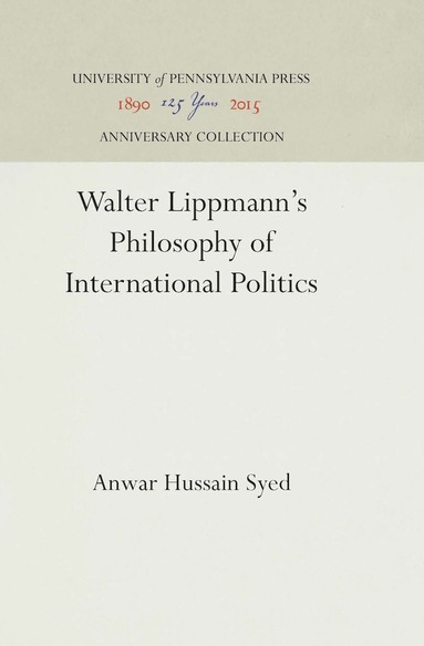 bokomslag Walter Lippmann's Philosophy of International Politics