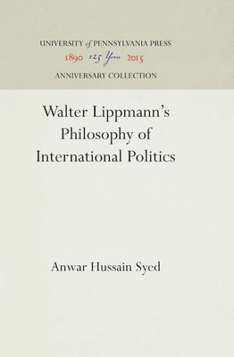 Walter Lippmann's Philosophy of International Politics
