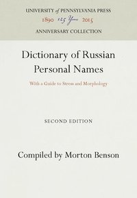 bokomslag Dictionary of Russian Personal Names: With a Guide to Stress and Morphology