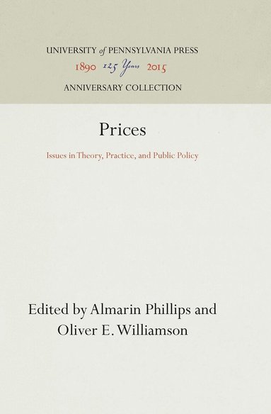 Almarin Phillips, Oliver E. Williamson - Prices, Inbunden