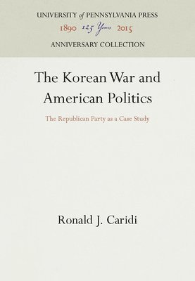 The Korean War and American Politics 1