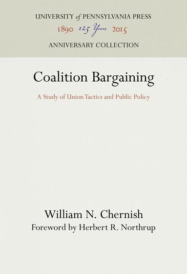 William N. Chernish - Coalition Bargaining, Inbunden