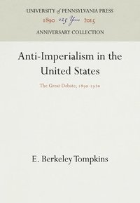 bokomslag Anti-Imperialism in the United States