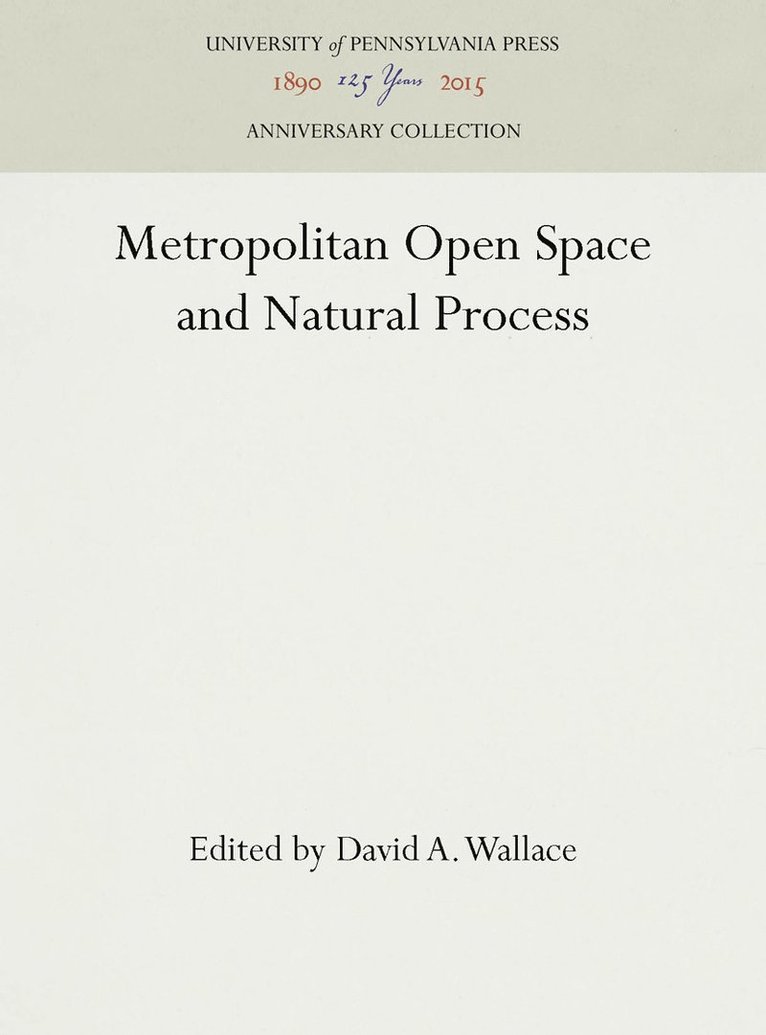 Metropolitan Open Space and Natural Process
