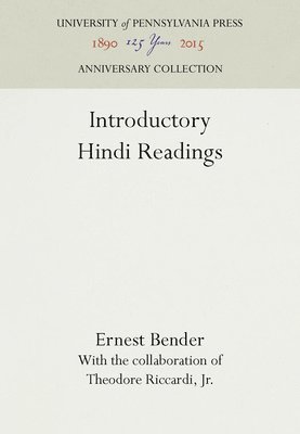 Ernest Bender - Introductory Hindi Readings,, Inbunden