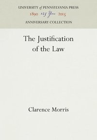bokomslag Justification of the Law