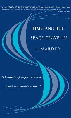 Time and the Space Traveller 1