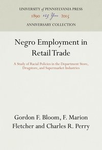 bokomslag Negro Employment in Retail Trade