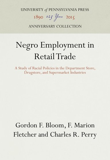 bokomslag Negro Employment in Retail Trade