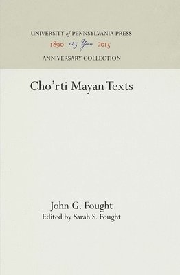 bokomslag Cho'rti Mayan Texts
