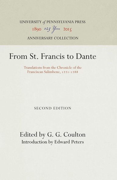 G. G. Coulton - From St. Francis to Dante, Inbunden