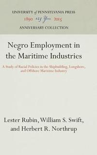 bokomslag Negro Employment in the Maritime Industries