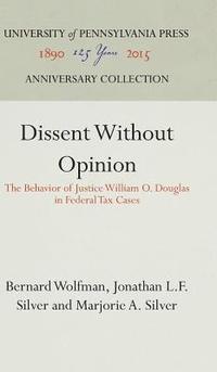 bokomslag Dissent Without Opinion