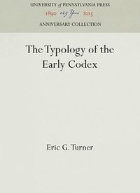 bokomslag The Typology of the Early Codex