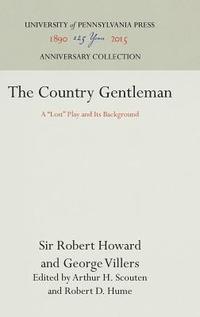 bokomslag The Country Gentleman
