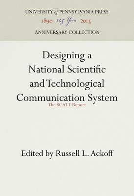 bokomslag Designing A National Scientific And Technological Communication System