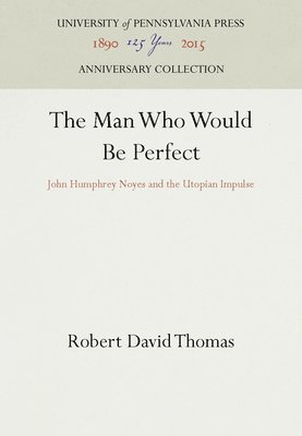 bokomslag The Man Who Would Be Perfect