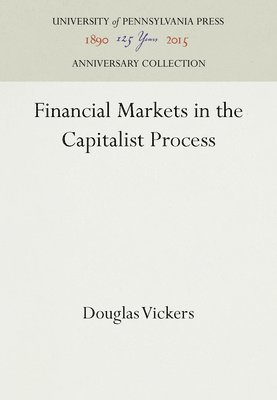 bokomslag Financial Markets in the Capitalist Process