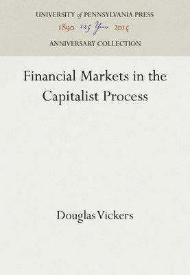 Financial Markets in the Capitalist Process