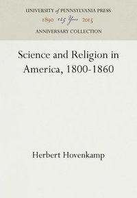 bokomslag Science and Religion in America, 1800-60