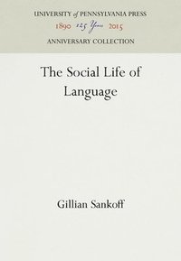 bokomslag The Social Life of Language