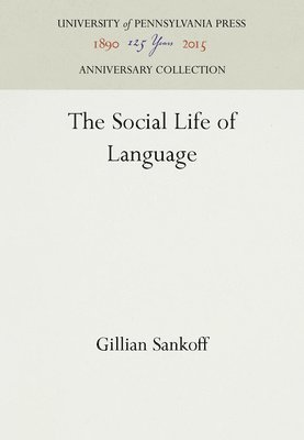 The Social Life of Language 1