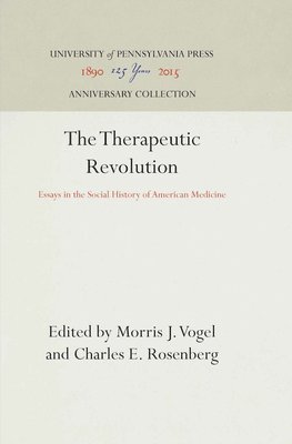 bokomslag The Therapeutic Revolution