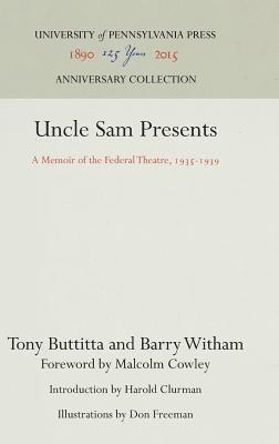 bokomslag Uncle Sam Presents: A Memoir of the Federal Theatre, 1935-1939