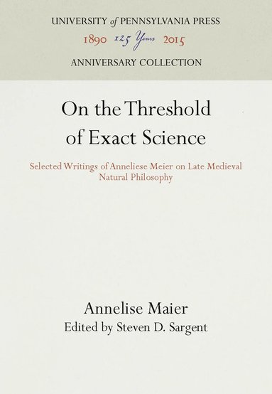 bokomslag On the Threshold of Exact Science