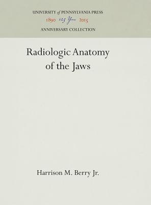 bokomslag Radiologic Anatomy of the Jaws
