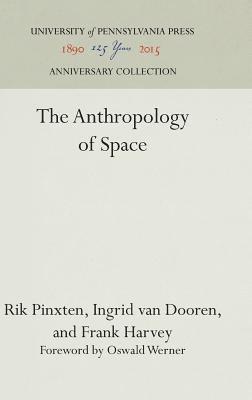 The Anthropology of Space 1