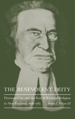 Robert J. Wilson III, Robert J Wilson Iii - Benevolent Deity, Inbunden