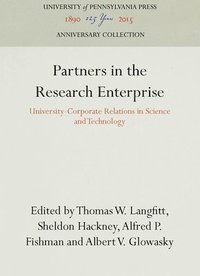bokomslag Partners in the Research Enterprise: University-Corporate Relations in Science and Technology