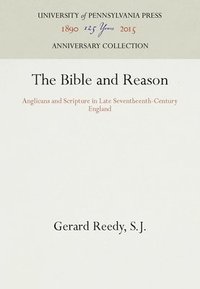bokomslag The Bible and Reason