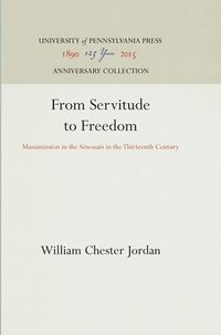 bokomslag From Servitude to Freedom