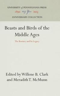 bokomslag Beasts and Birds of the Middle Ages