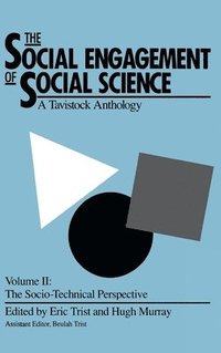 bokomslag The Social Engagement of Social Science, a Tavistock Anthology, Volume 2