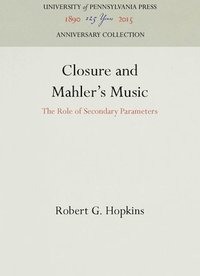 bokomslag Closure and Mahler's Music