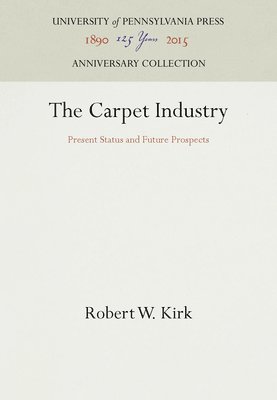 bokomslag The Carpet Industry