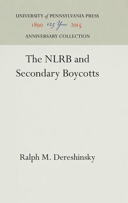 NLRB and Secondary Boycotts