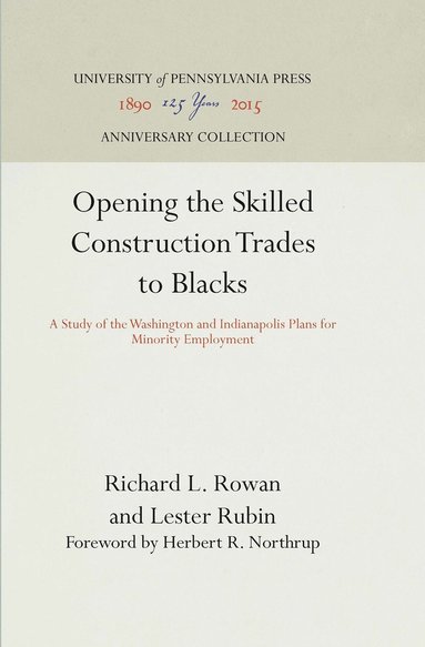 bokomslag Opening the Skilled Construction Trades to Blacks