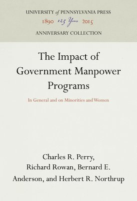 bokomslag The Impact of Government Manpower Programs