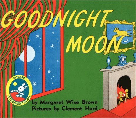 Margaret Wise Brown - Goodnight Moon, Inbunden