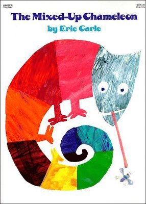 Eric Carle - The Mixed-Up Chameleon, Inbunden