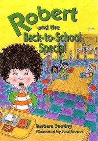 bokomslag Robert and the Back-to-School Special