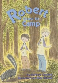 bokomslag Robert Goes to Camp