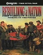 Rebuilding a Nation: Picking Up the Pieces 1