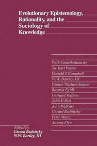 bokomslag Evolutionary Epistemology, Rationality and the Sociology of Knowledge